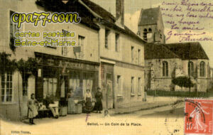 Bellot (Seine-et-Marne) - Un Coin de la Place