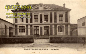 Blandy Les Tours (Seine-et-Marne) - La Mairie