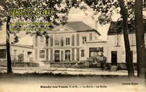 Blandy Les Tours (Seine-et-Marne) - La Mairie – Les Ecoles