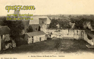 Blandy Les Tours (Seine-et-Marne) - L&rsquo;Ancien Château – Intérieur