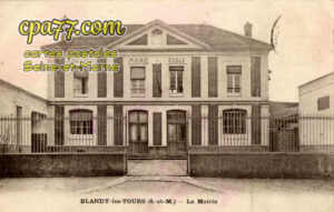 Blandy Les Tours (Seine-et-Marne) - La Mairie