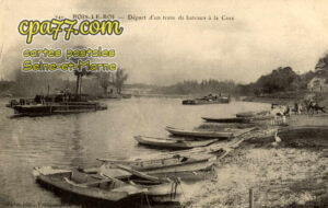 Bois Le Roi (Seine-et-Marne) - Départ d’un train de bateaux à la Cave