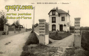 Bois Le Roi (Seine-et-Marne) - Brolles – « Chantecler »