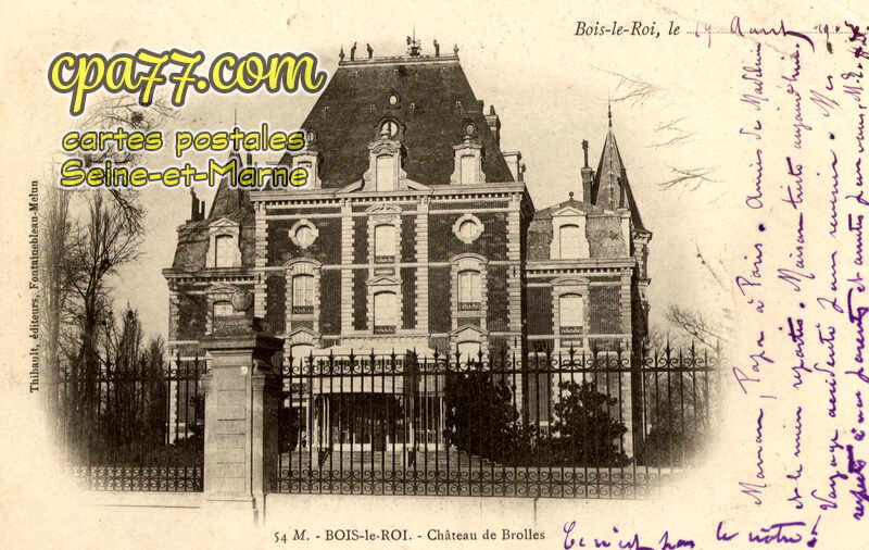 Bois Le Roi (Seine-et-Marne) - Château de Brolles