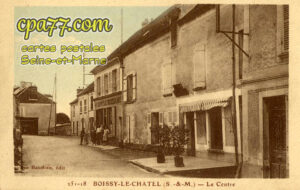 Boissy Le Châtel (Seine-et-Marne) - Le Centre