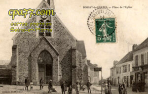 Boissy Le Châtel (Seine-et-Marne) - Place de l&rsquo;Eglise