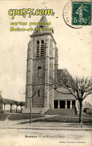 Bombon (Seine-et-Marne) - L&rsquo;Eglise