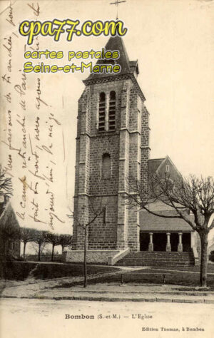 Bombon (Seine-et-Marne) - L&rsquo;Eglise