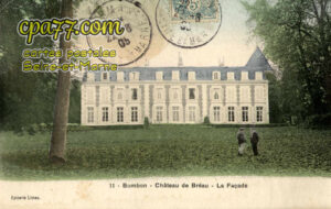 Bombon (Seine-et-Marne) - Château de Bréau – La Façade
