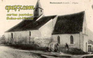 Boulancourt (Seine-et-Marne) - L&rsquo;Eglise