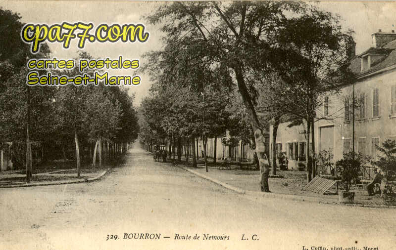 Bourron Marlotte (Seine-et-Marne) - 329. – Bourron – Route de Nemours