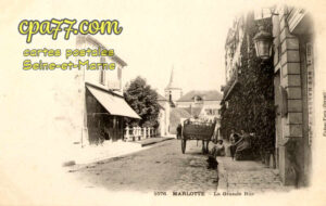 Bourron Marlotte (Seine-et-Marne) - La Grande Rue