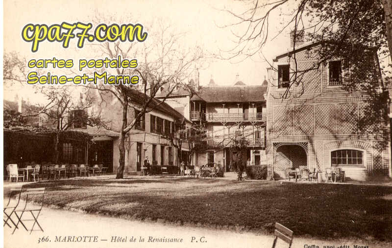 Bourron Marlotte (Seine-et-Marne) - Hôtel de la Renaissance
