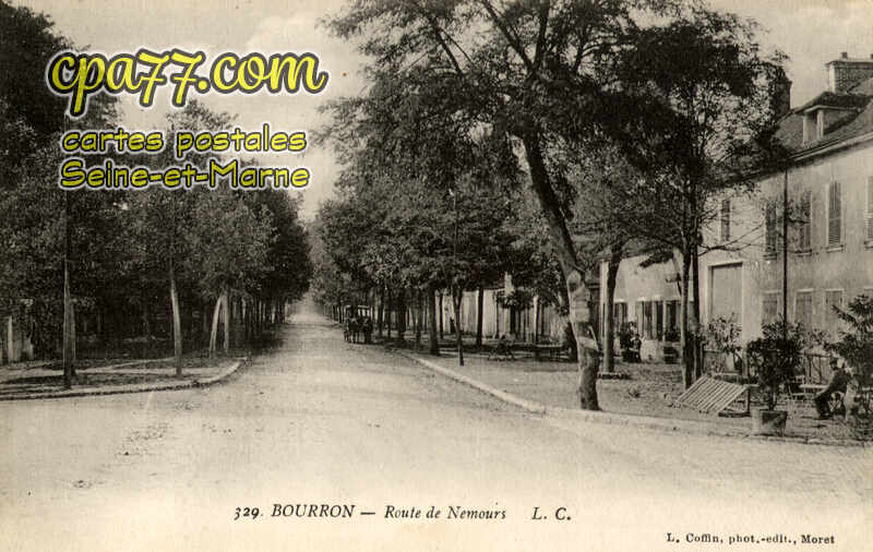 Bourron Marlotte (Seine-et-Marne) - 329. – Bourron – Route de Nemours