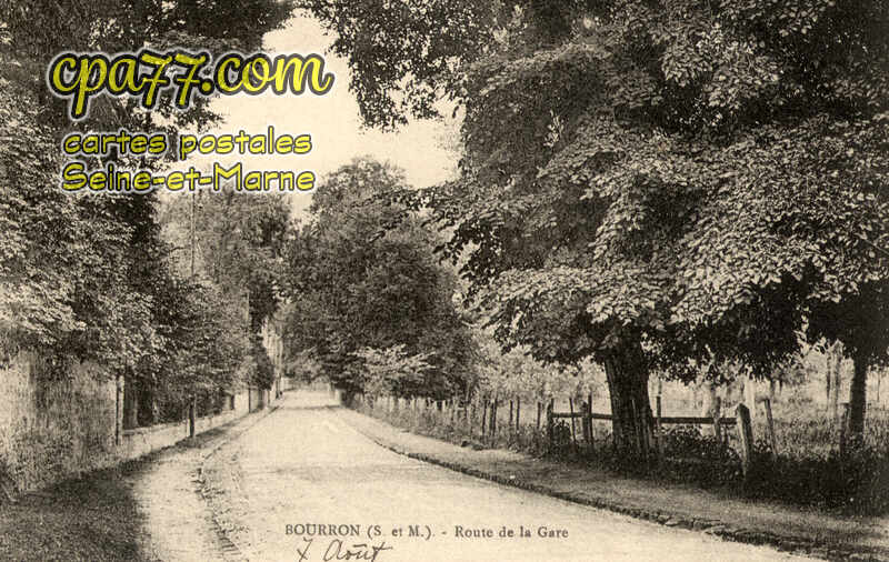 Bourron Marlotte (Seine-et-Marne) - Route de la Gare