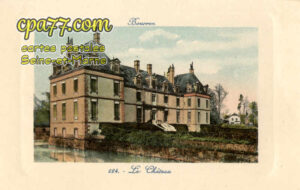 Bourron Marlotte (Seine-et-Marne) - 224. – Le Château