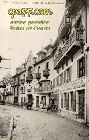 Bourron Marlotte (Seine-et-Marne) - Hôtel de la Renaissance