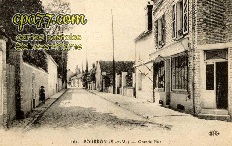 Bourron Marlotte (Seine-et-Marne) - Grande Rue