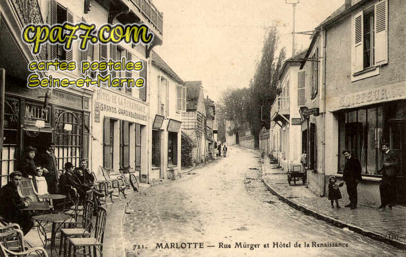Bourron Marlotte (Seine-et-Marne) - Rue Mürger et Hôtel de la Renaissance