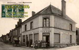 Bransles (Seine-et-Marne) - Café Machavoine