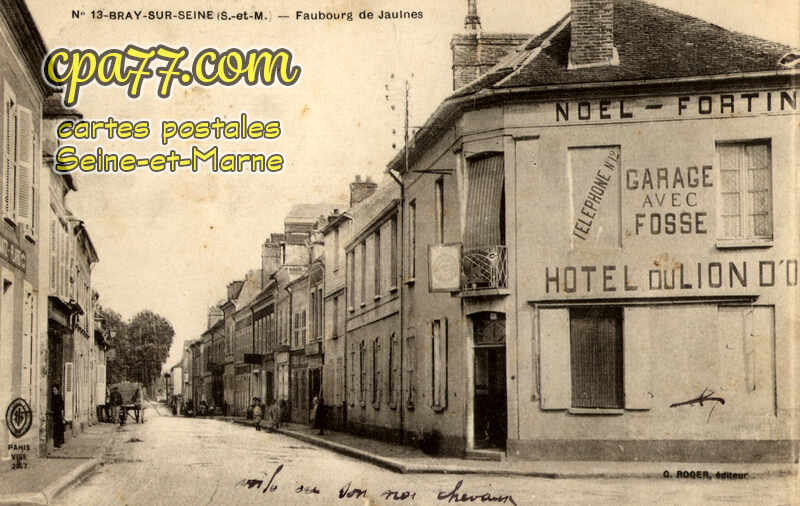 Bray Sur Seine (Seine-et-Marne) - Faubourg de Jaulnes