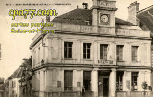 Bray Sur Seine (Seine-et-Marne) - L&rsquo;Hôtel-de-Ville