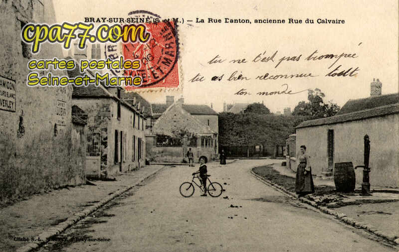 Bray Sur Seine (Seine-et-Marne) - La Rue Danton, ancienne rue du Calvaire