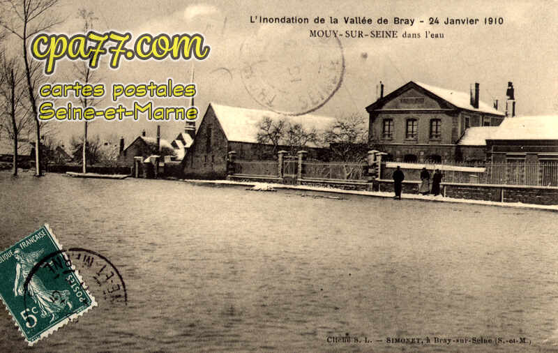 Bray Sur Seine (Seine-et-Marne) - L&rsquo;inondation de la Vallée de Bray – 24 Janvier 1910 – Mouy-sur-Seine dans l&rsquo;eau