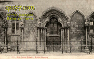 Brie Comte Robert (Seine-et-Marne) - Ancien Hospice