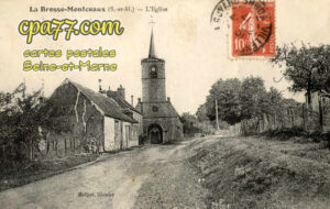 La Brosse Montceaux (Seine-et-Marne) - L&rsquo;Eglise