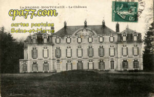 La Brosse Montceaux (Seine-et-Marne) - Le Château