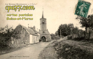 La Brosse Montceaux (Seine-et-Marne) - L&rsquo;Eglise
