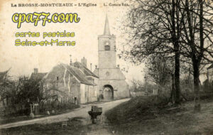 La Brosse Montceaux (Seine-et-Marne) - L&rsquo;Eglise