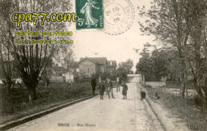 Brou Sur Chantereine (Seine-et-Marne) - Rue Neuve