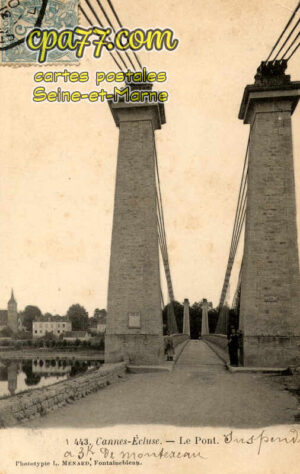 Cannes Écluse (Seine-et-Marne) - Le Pont
