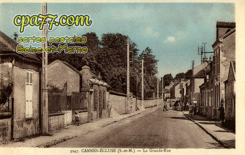 Cannes Écluse (Seine-et-Marne) - La Grande Rue