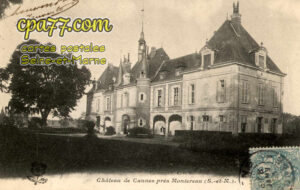 Cannes Écluse (Seine-et-Marne) - Château de Cannes près Montereau (S.-et-M.)