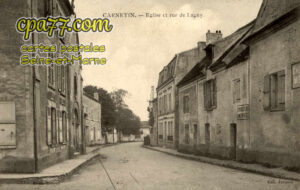 Carnetin (Seine-et-Marne) - Eglise et Rue de Lagny