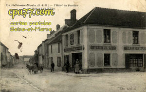 La Celle Sur Morin (Seine-et-Marne) - L&rsquo;Hôtel du Pavillon – Maison Lelièvre
