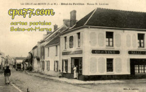 La Celle Sur Morin (Seine-et-Marne) - Hôtel du Pavillon – Maison H. Lelièvre