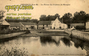 Cerneux (Seine-et-Marne) - La Ferme du Château de Montglat