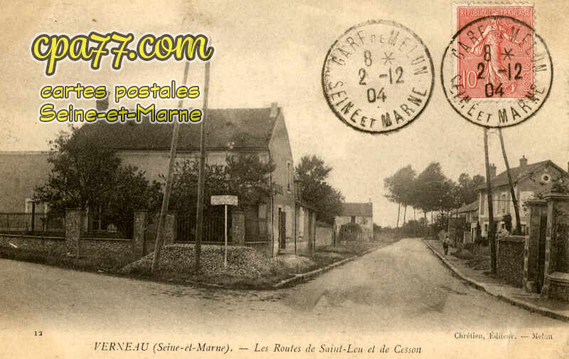 Cesson (Seine-et-Marne) - Verneau – Les Routes de Saint-Leu et de Cesson