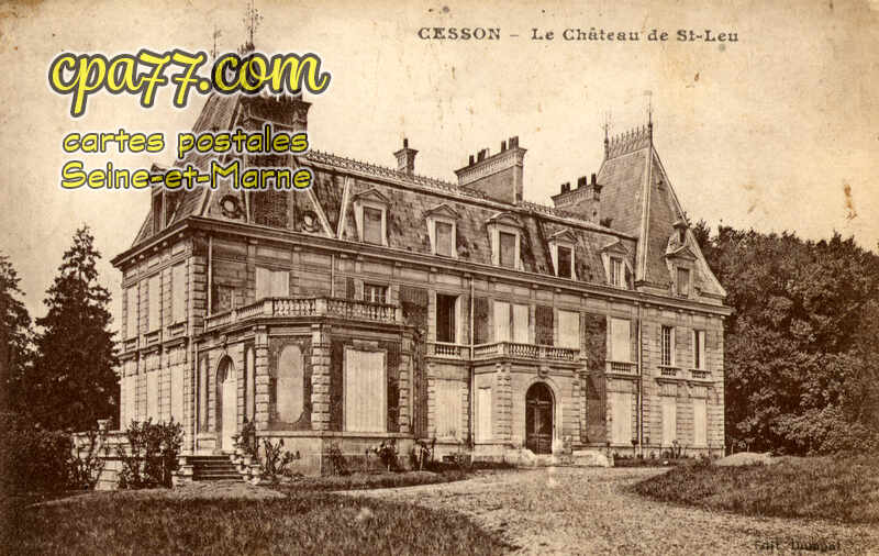 Cesson (Seine-et-Marne) - Le Château de St-Leu