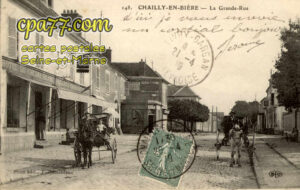 Chailly En Bière (Seine-et-Marne) - La Grande-Rue