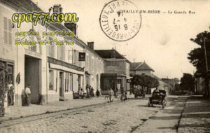 Chailly En Bière (Seine-et-Marne) - La Grande Rue