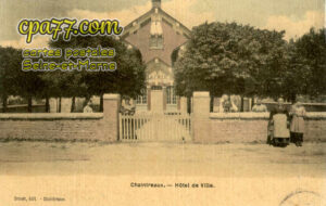 Chaintreaux (Seine-et-Marne) - Hôtel de Ville