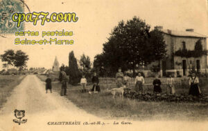 Chaintreaux (Seine-et-Marne) - La Gare