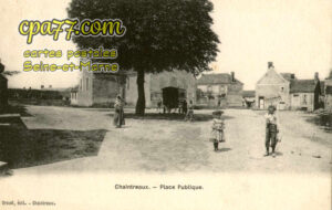 Chaintreaux (Seine-et-Marne) - Place Publique