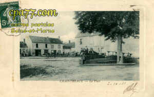 Chaintreaux (Seine-et-Marne) - La Place