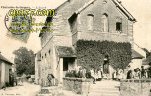 Chalautre La Grande (Seine-et-Marne) - L&rsquo;Ecole
